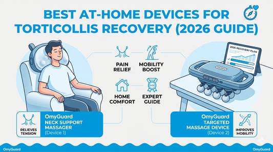 Best At-Home Devices for Torticollis Recovery (2026 Guide)